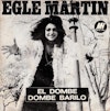 Egle Martin "El Dombe" b/w "Dombe Barilo"