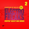 Steppin' Heavy Mix Series #2: Electro Freaks