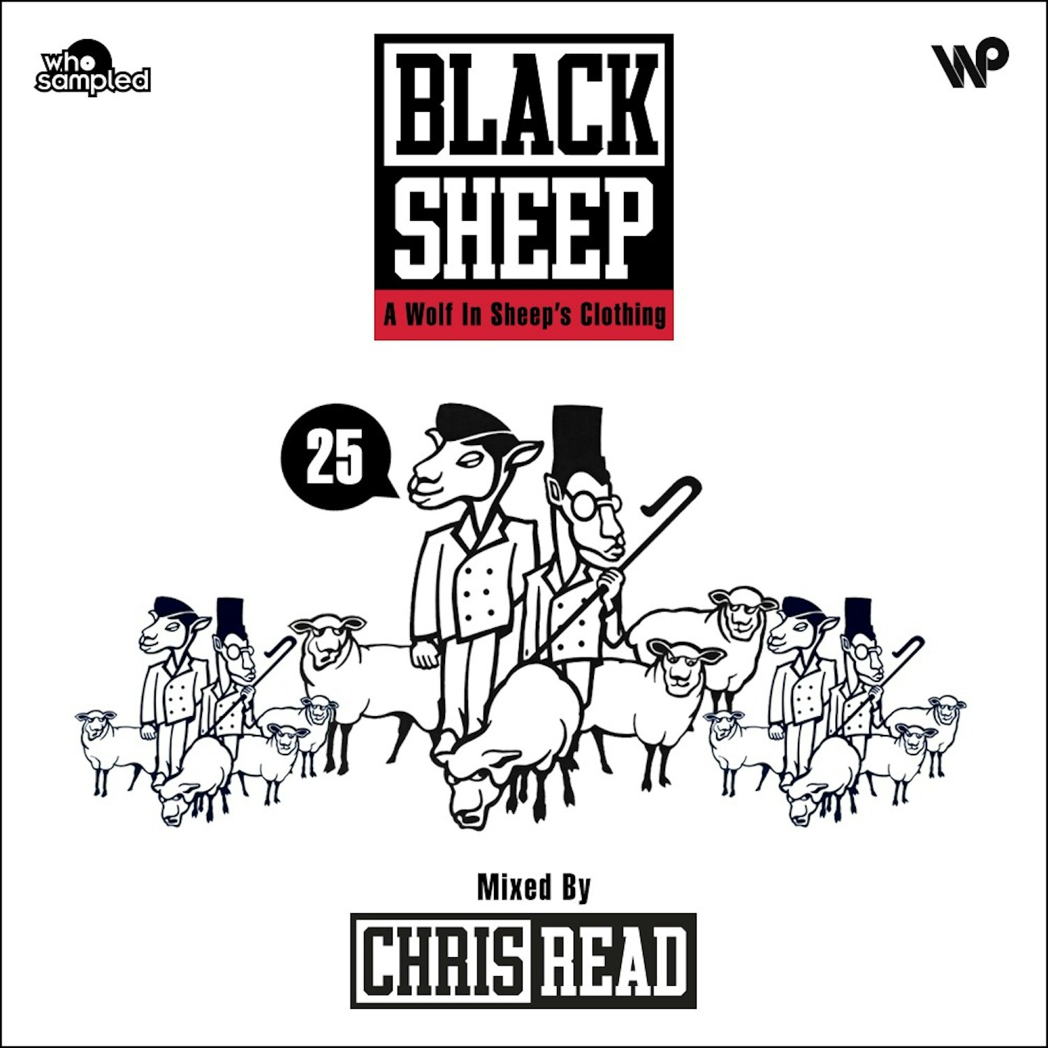 Black Sheep A Wolf In Sheep s Clothing 25th Anniversary Mix