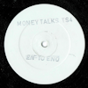 En-To-End "Money Talks"