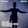 2016-2021: Quintessential Prince