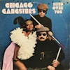 Chicago Gangsters <i>Blind Over You</i>