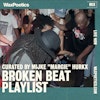 Broken Beat Playlist