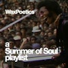 Summer of Soul playlist