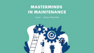 Materminds in Maintenance