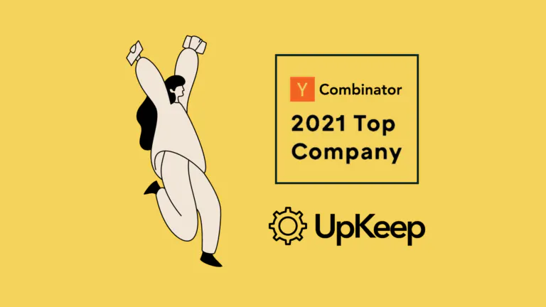 UpKeep Named One of Y Combinators Top Companies of 2021!