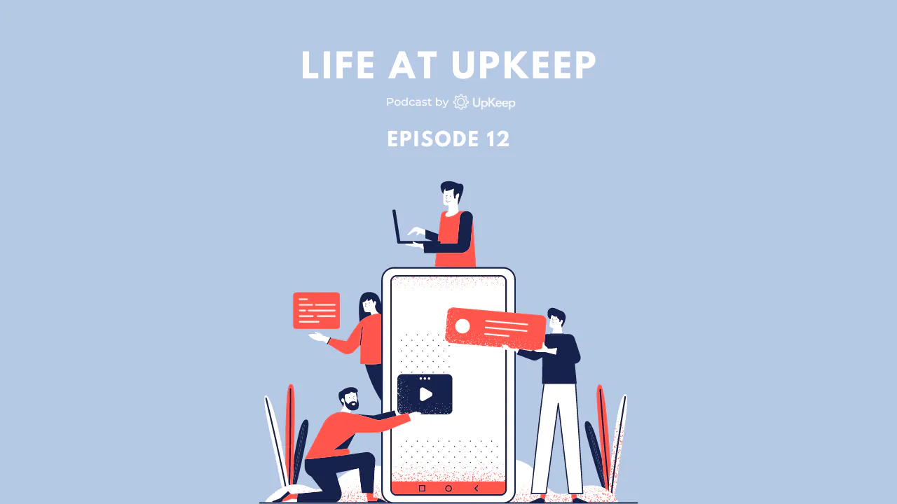Life at UpKeep Episode 12: Kozue Gukov, Growth Product Manager