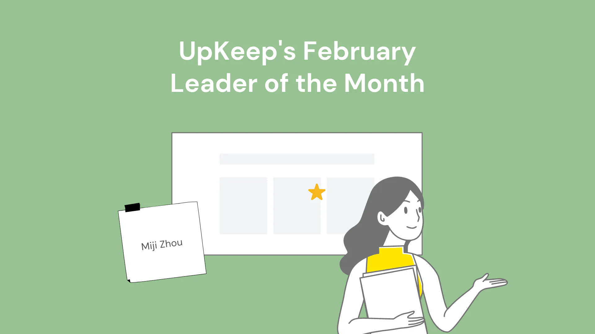 UpKeep's February Leader of the Month — Miji Zhou