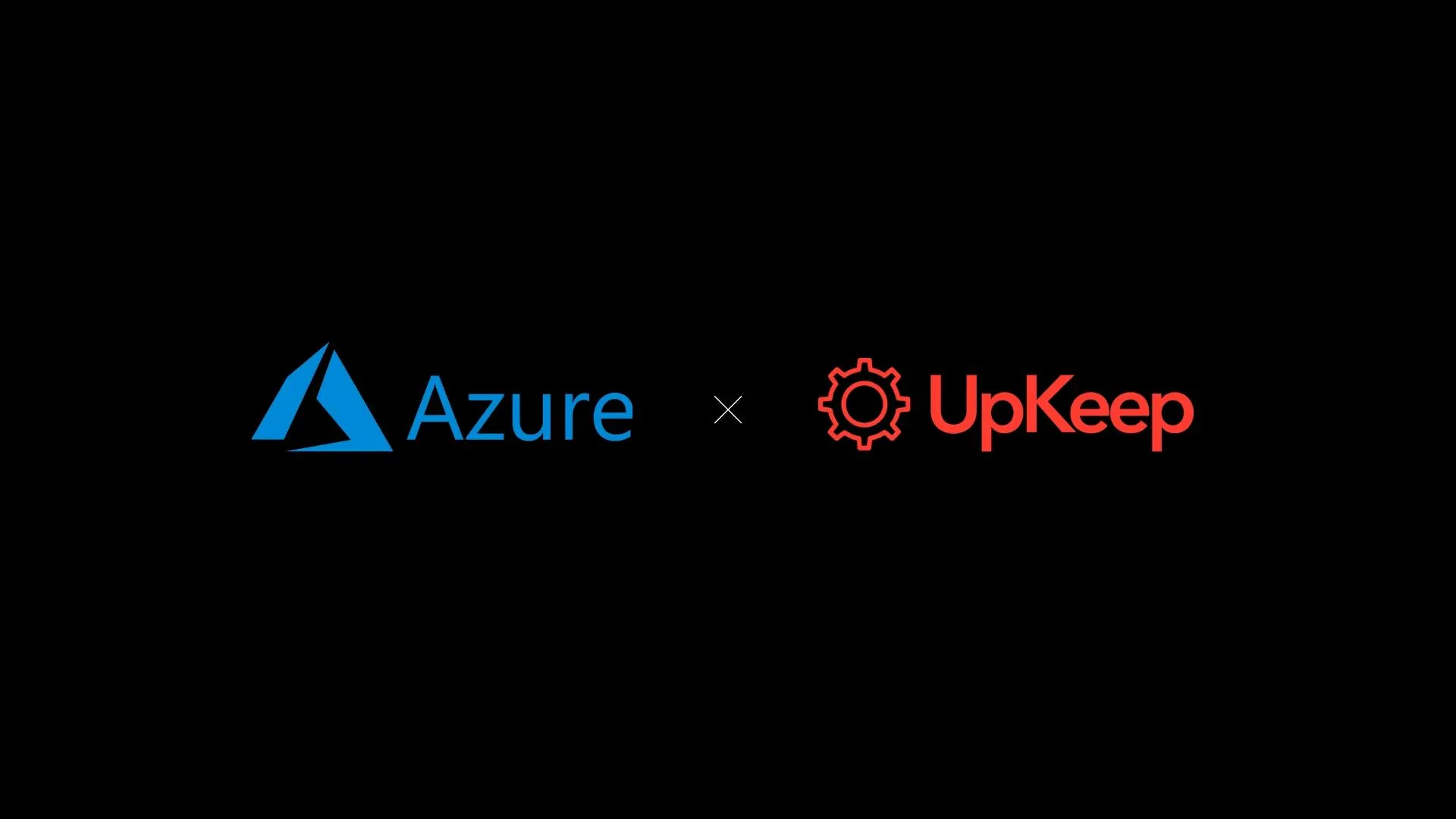 UpKeep Edge is powered by Microsoft Azure