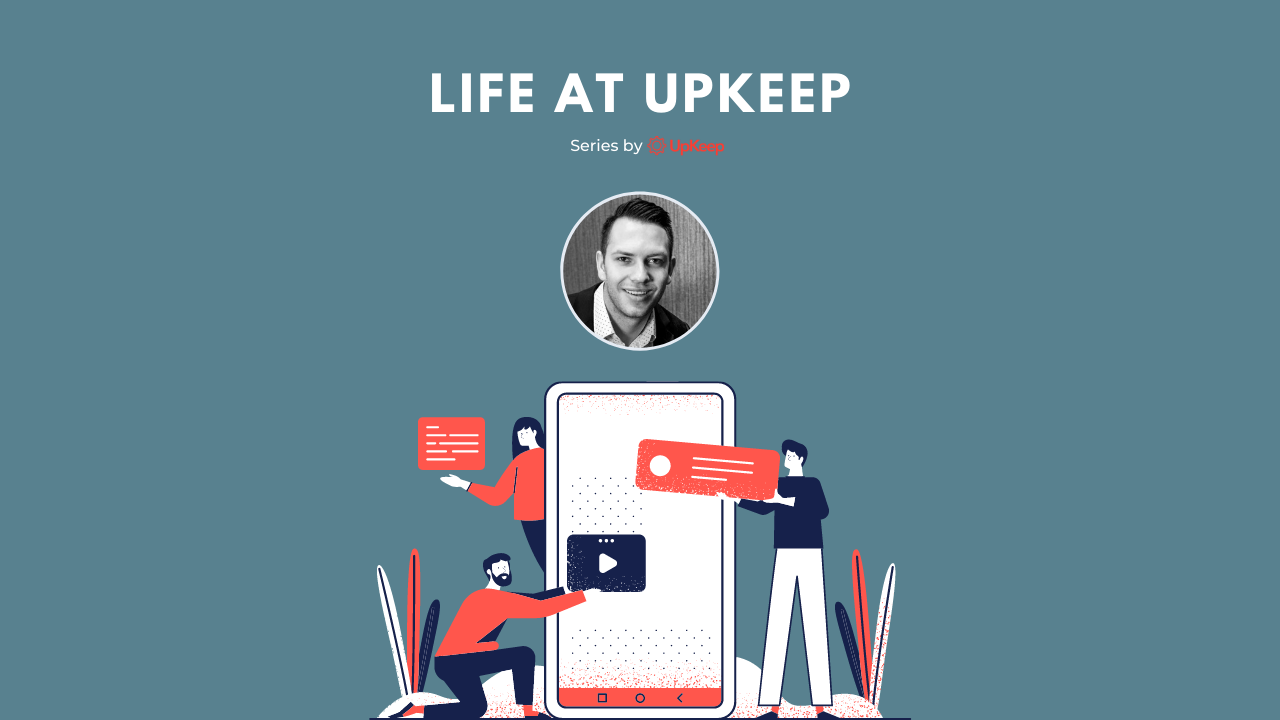 Life at UpKeep Episode 15: Patrick Thom, Emerging Market Account Executive