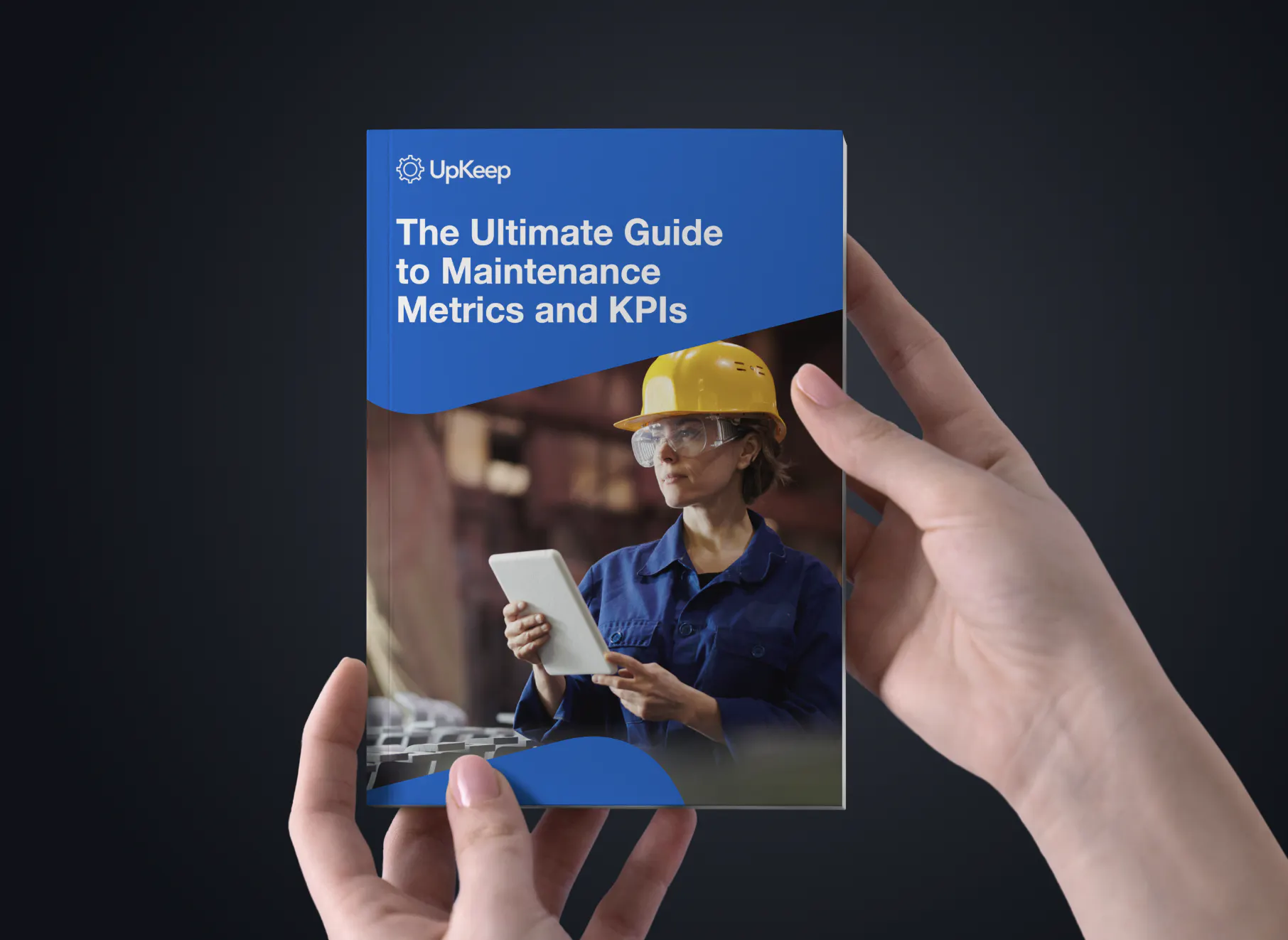 The Ultimate Guide to Maintenance Metrics & KPIs