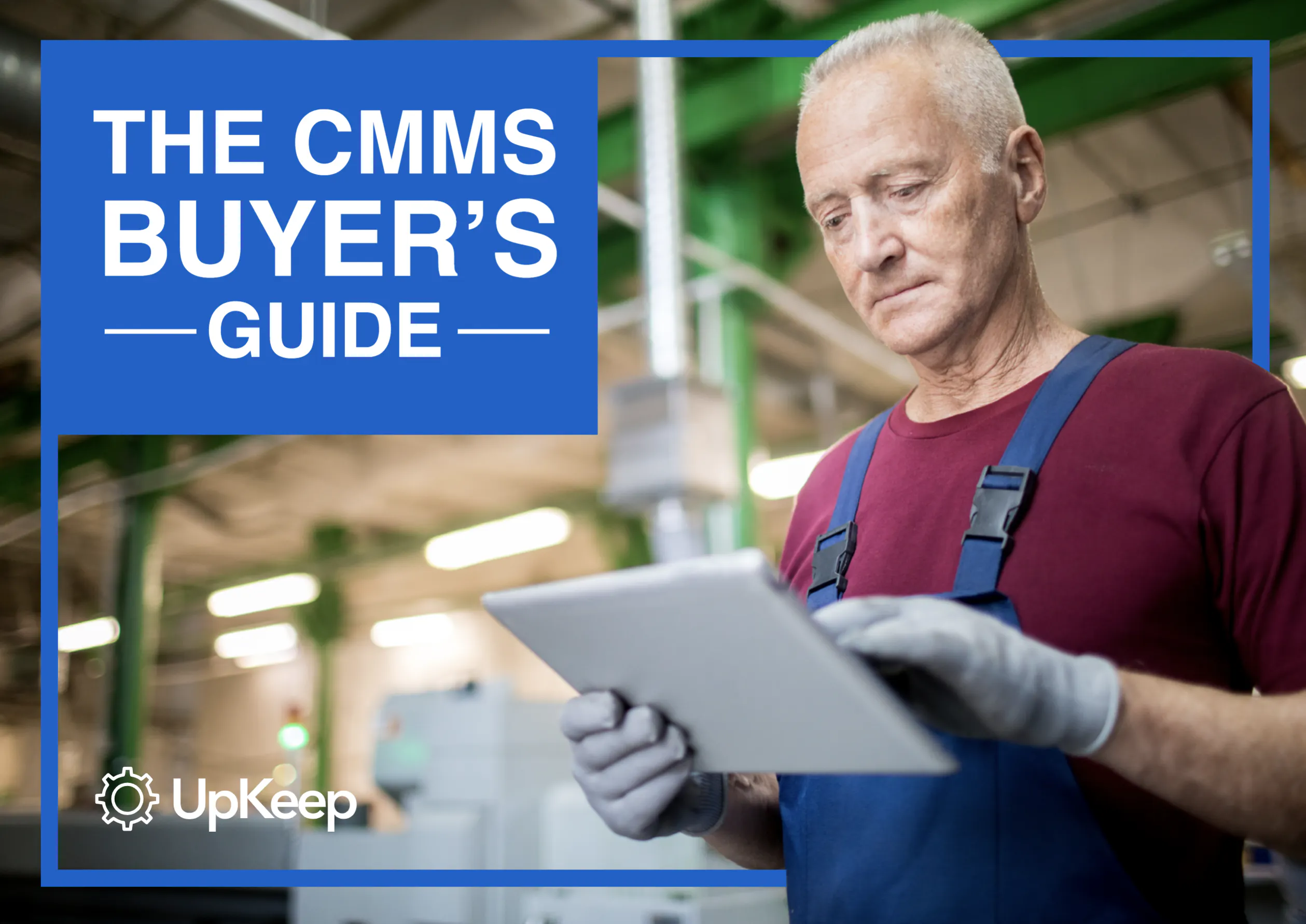 The CMMS Buyer's Guide
