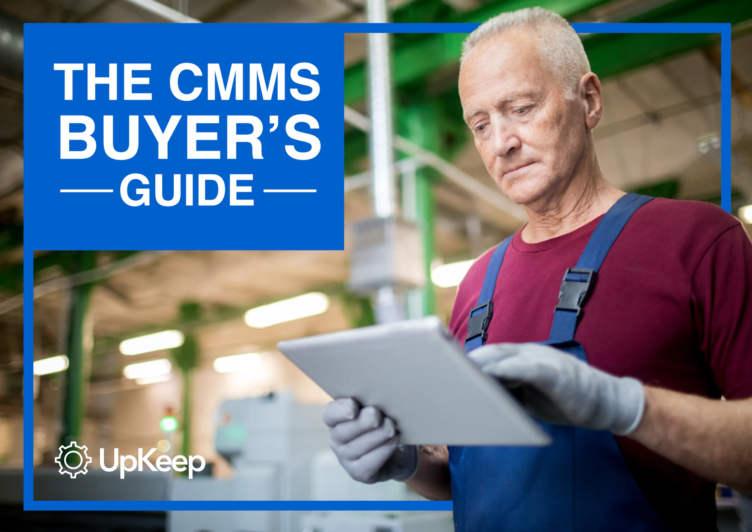 The CMMS Buyer's Guide
