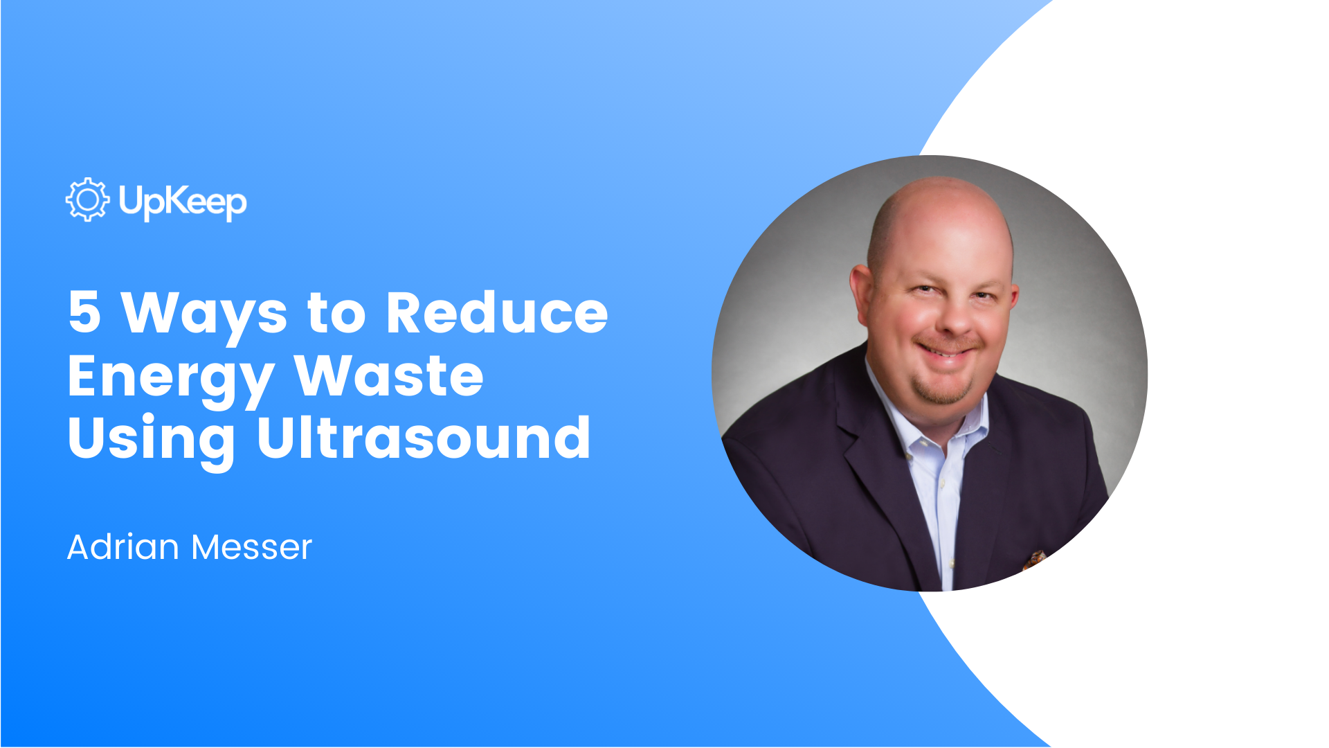 5 Ways to Reduce Energy Waste Using Ultrasound
