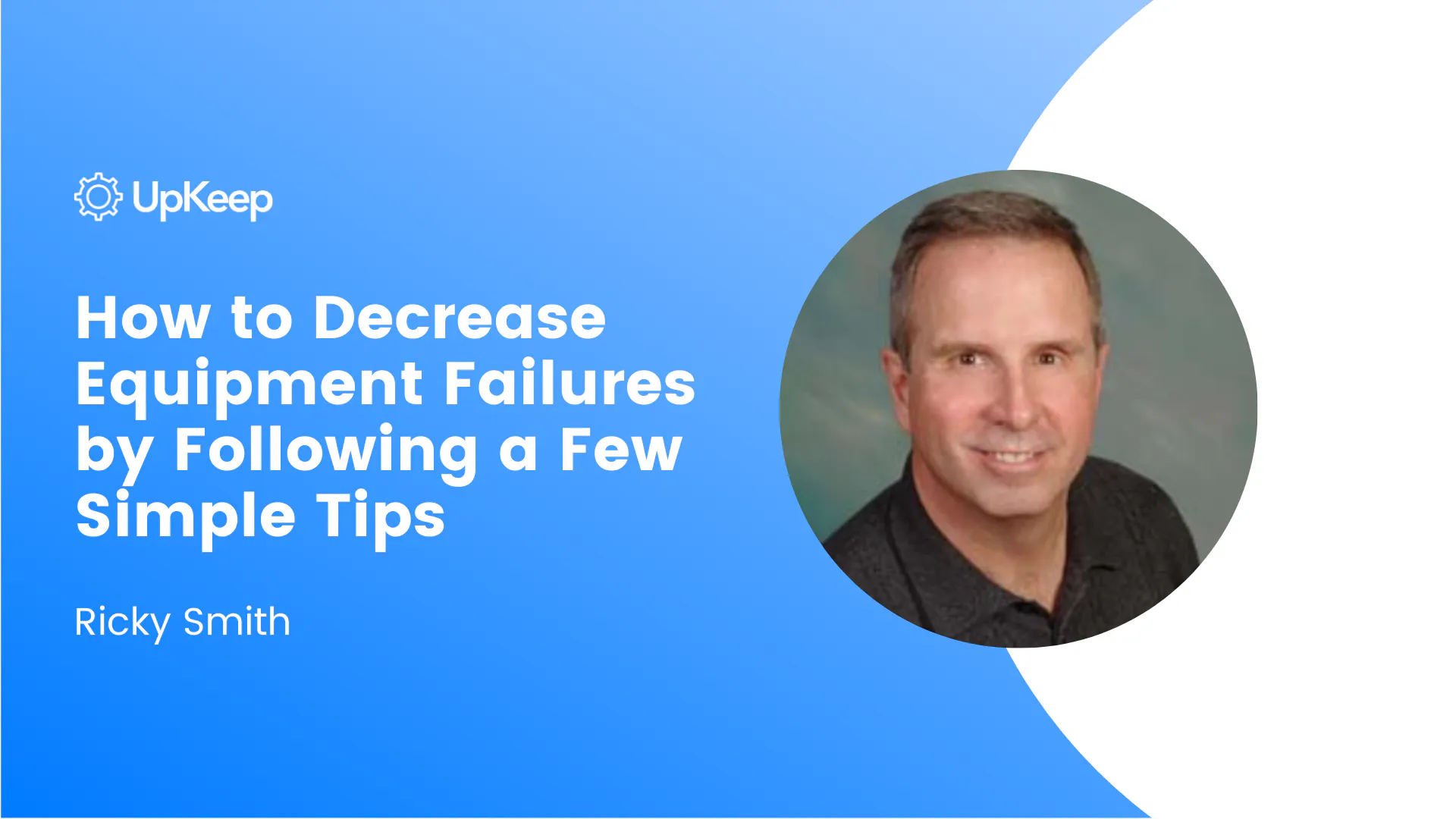 How to Decrease Equipment Failures by Following a Few Simple Tips