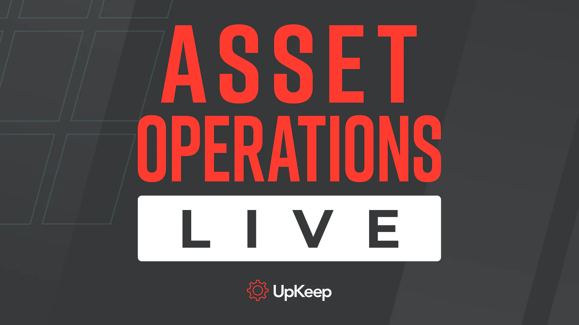 Announcing the Asset Operations Live Webinar Series