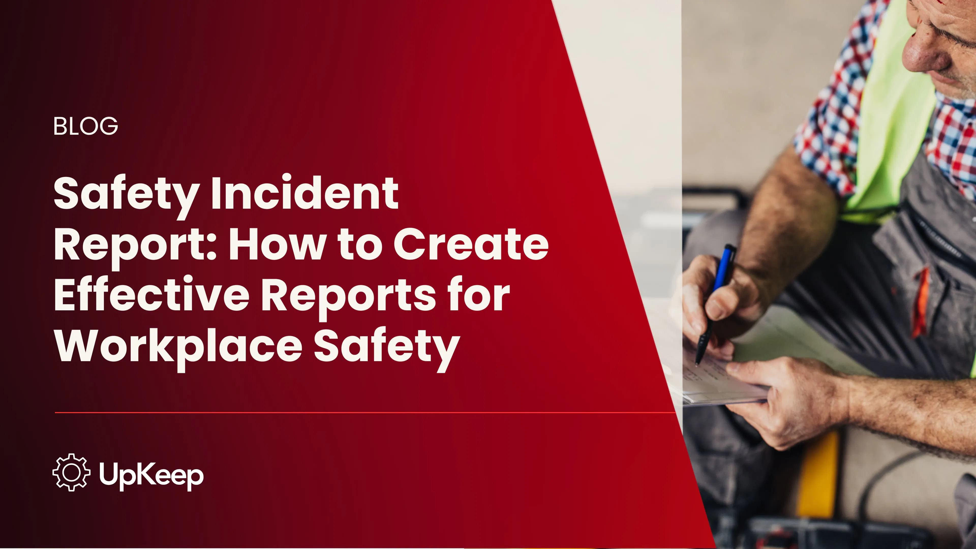 Safety Incident Report: How to Create Effective Reports for Workplace Safety
