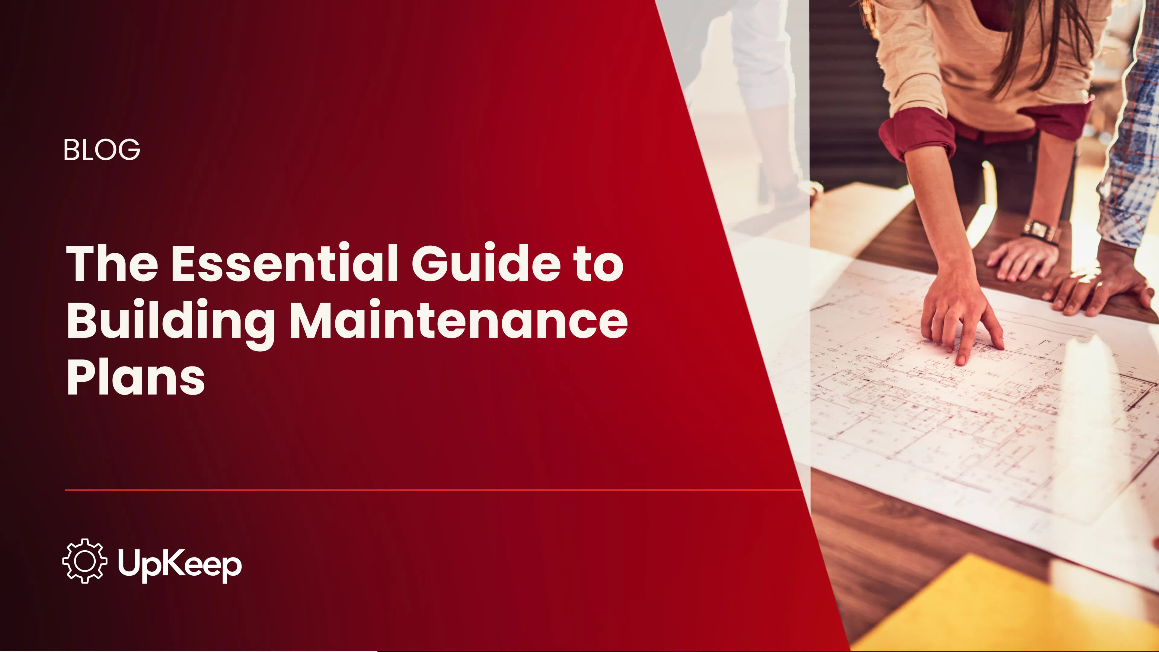 The Essential Guide to Building Maintenance Plans