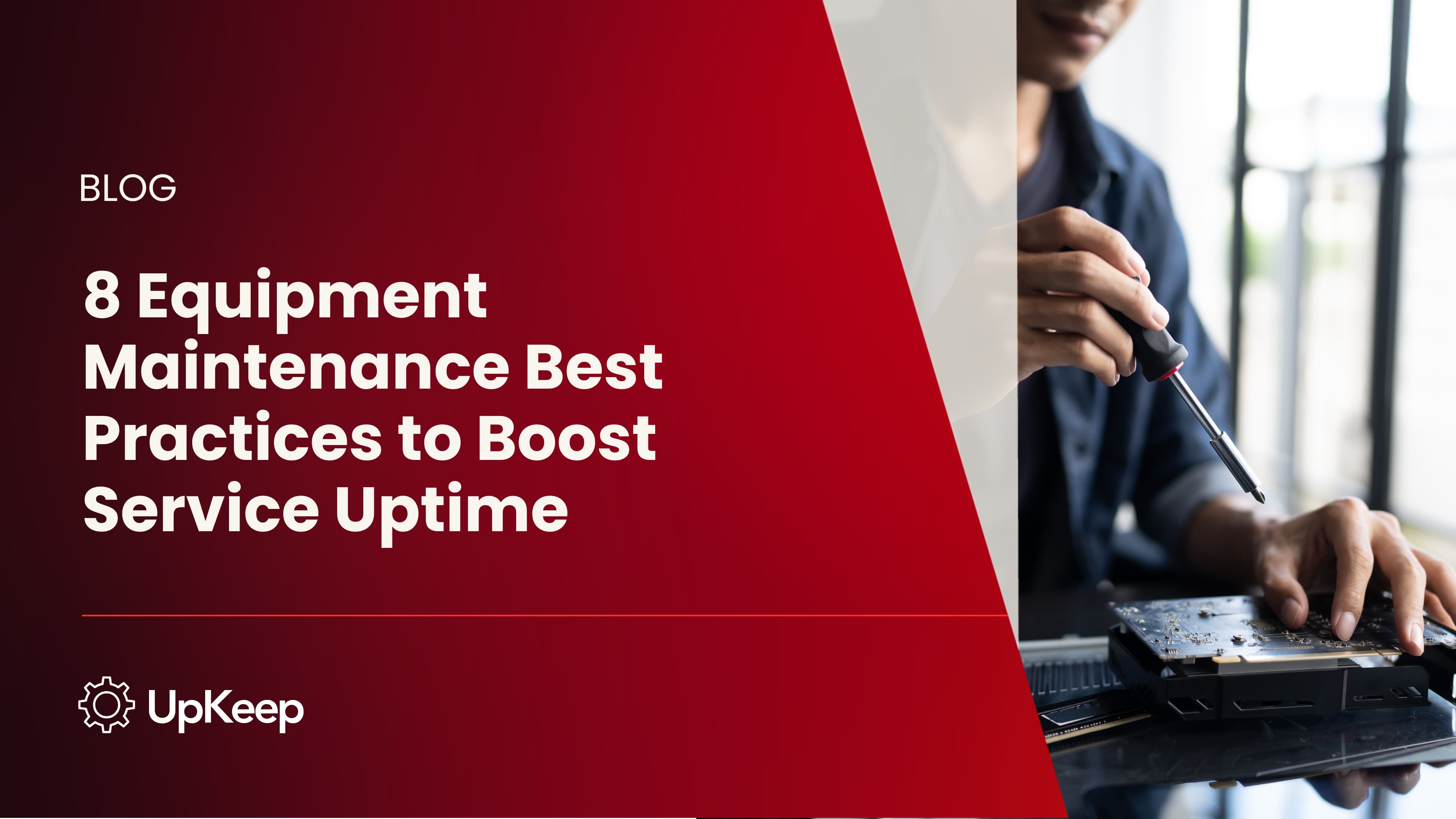 8 Equipment Maintenance Best Practices to Boost Service Uptime