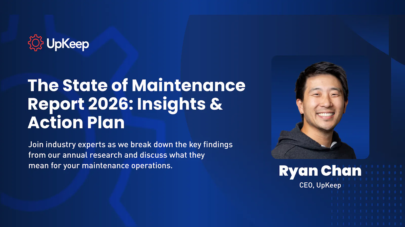 El Informe del Estado del Mantenimiento 2026: Perspectivas y Plan de Acción