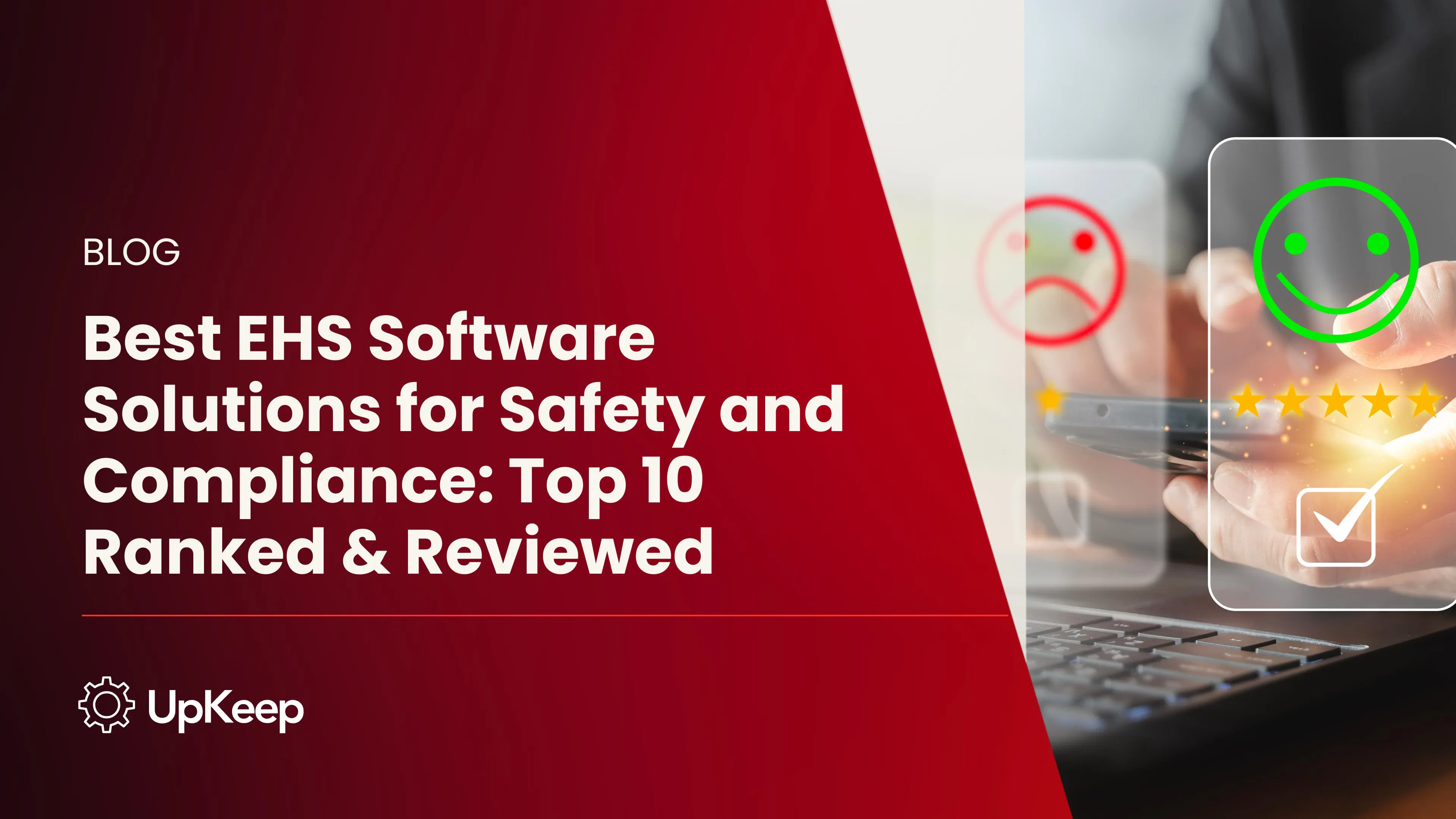 Best EHS Software Solutions for Safety and Compliance: Top 10 Ranked & Reviewed