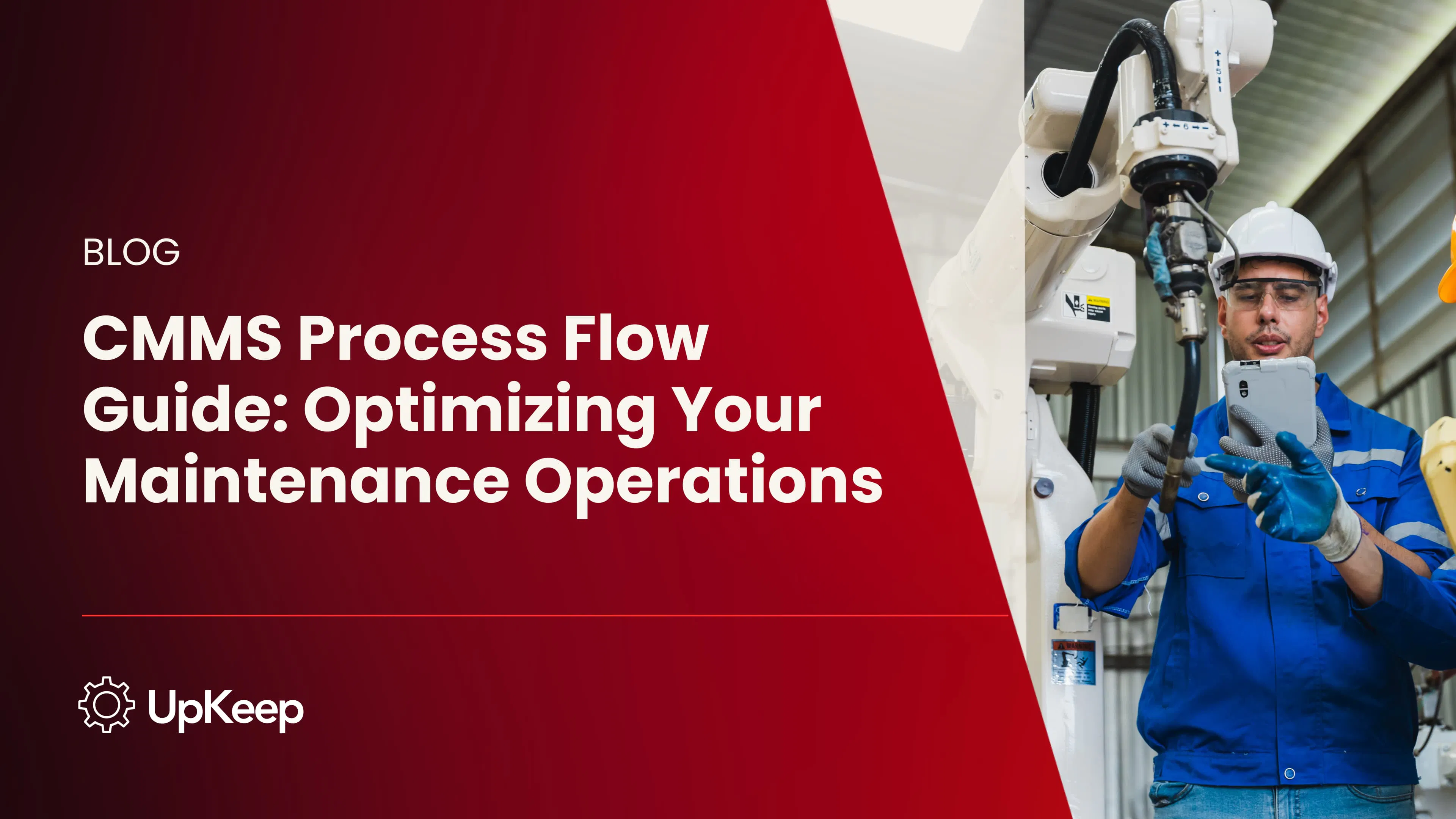 CMMS Process Flow Guide: Optimizing Your Maintenance Operations