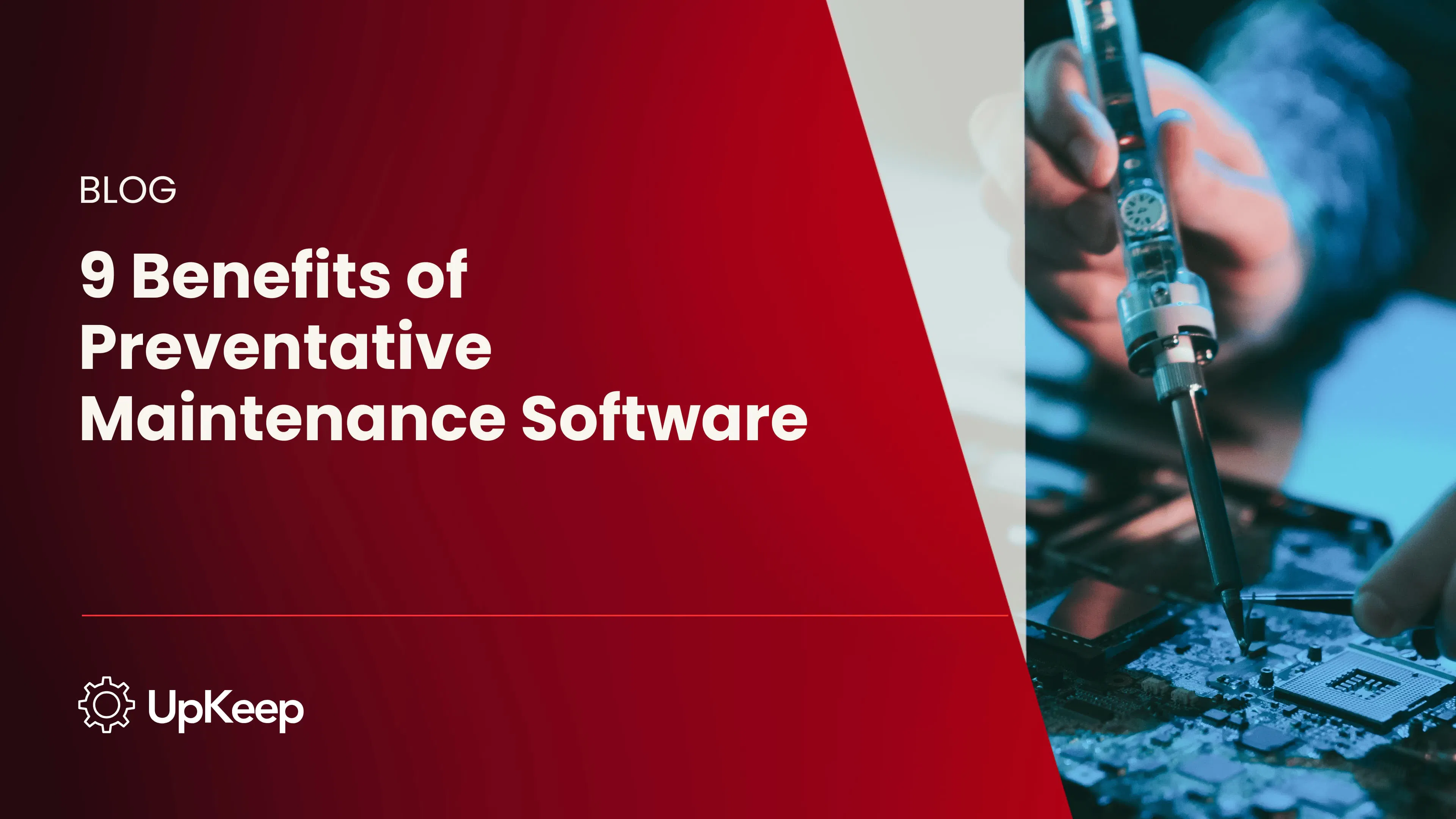 9 Benefits of Preventative Maintenance Software