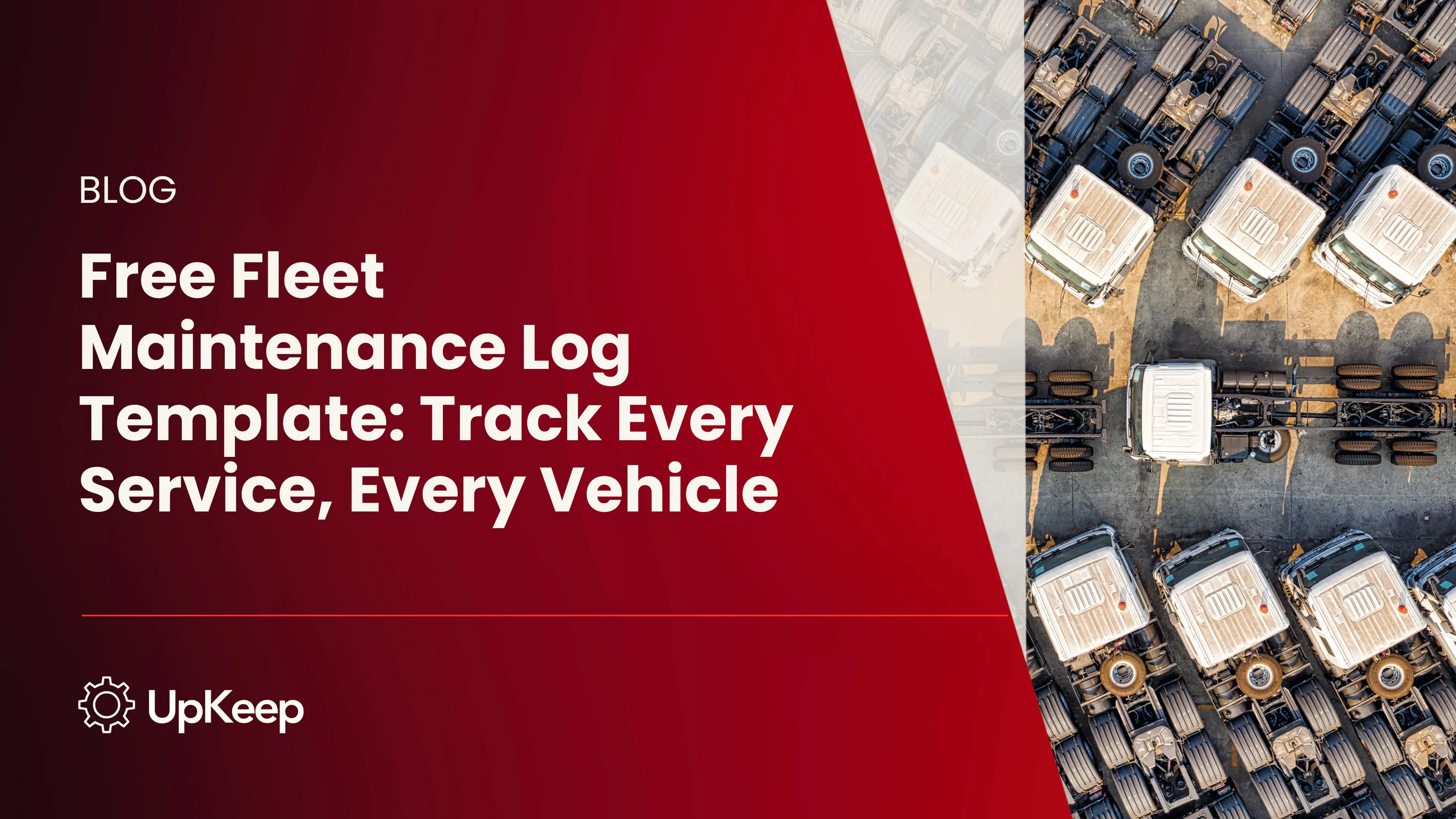 Free Fleet Maintenance Log Template: Track Every Service, Every Vehicle