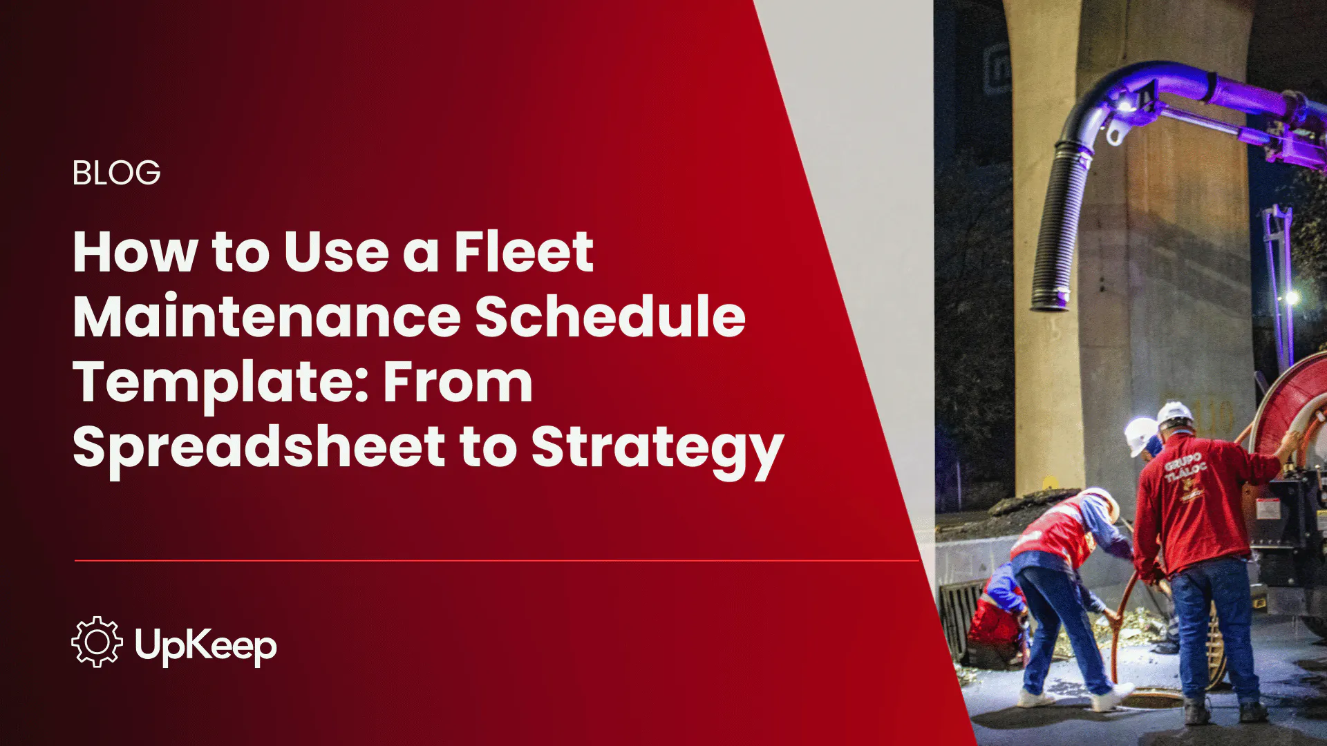 How to Use a Fleet Maintenance Schedule Template: From Spreadsheet to Strategy