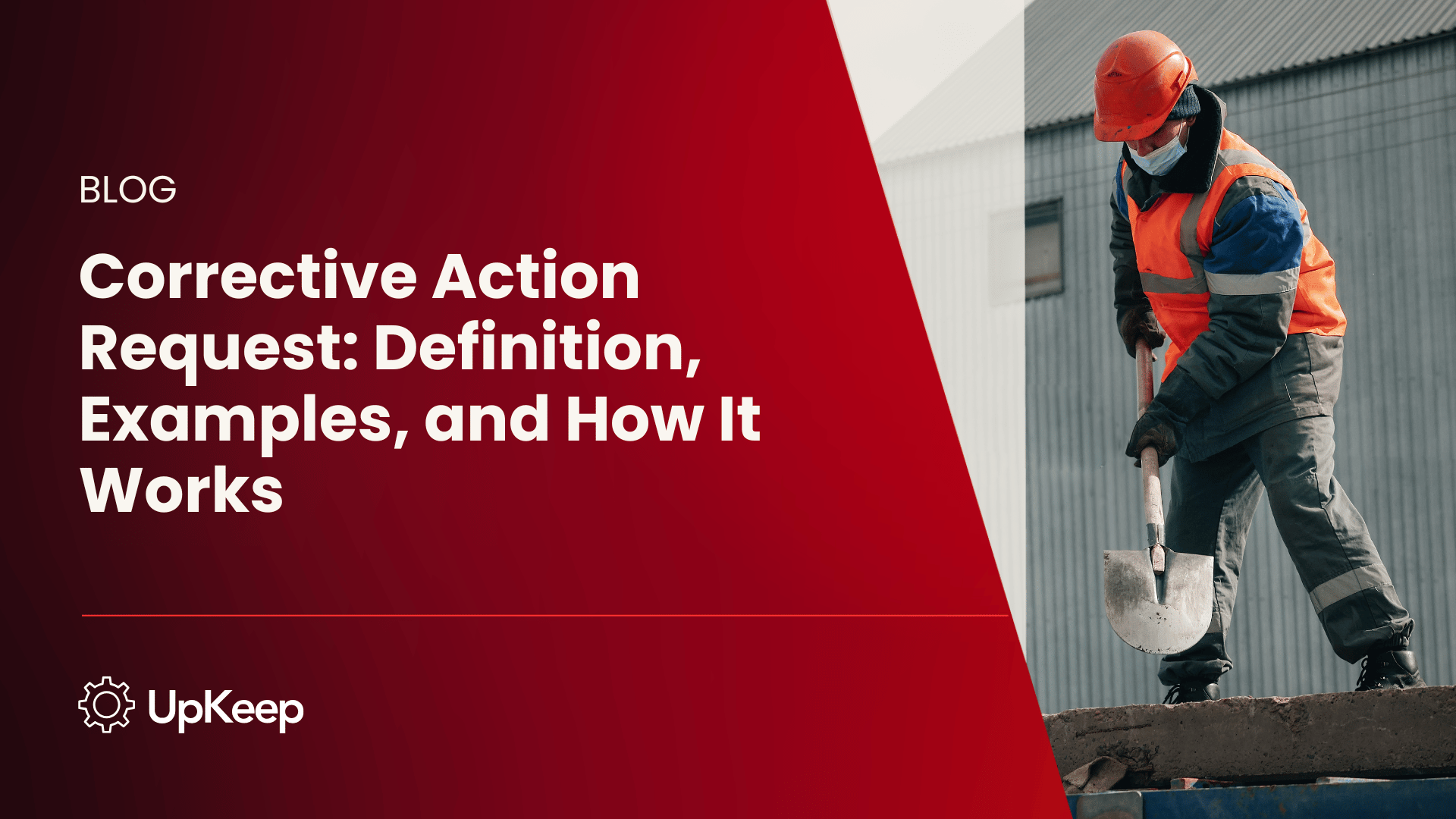 Corrective Action Request: Definition, Examples, and How It Works