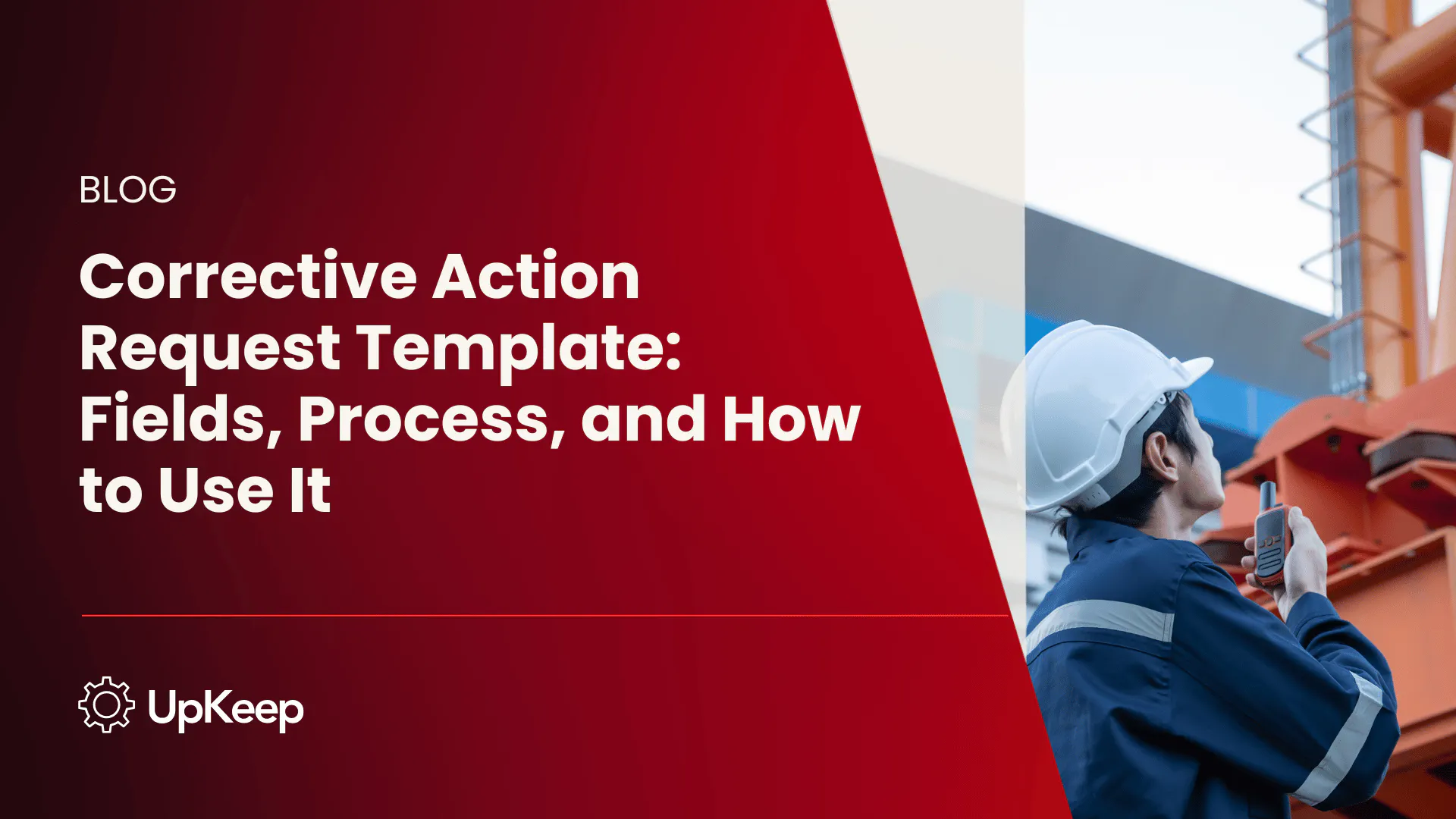 Corrective Action Request Template: Fields, Process, and How to Use It