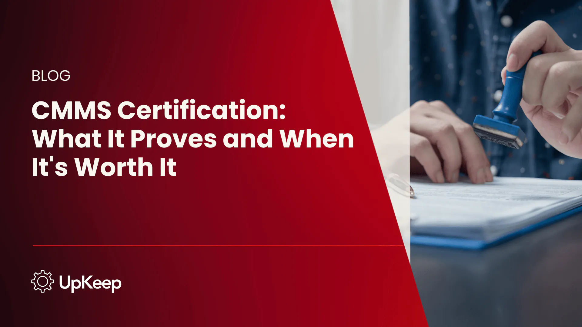 CMMS Certification: What It Proves and When It's Worth It