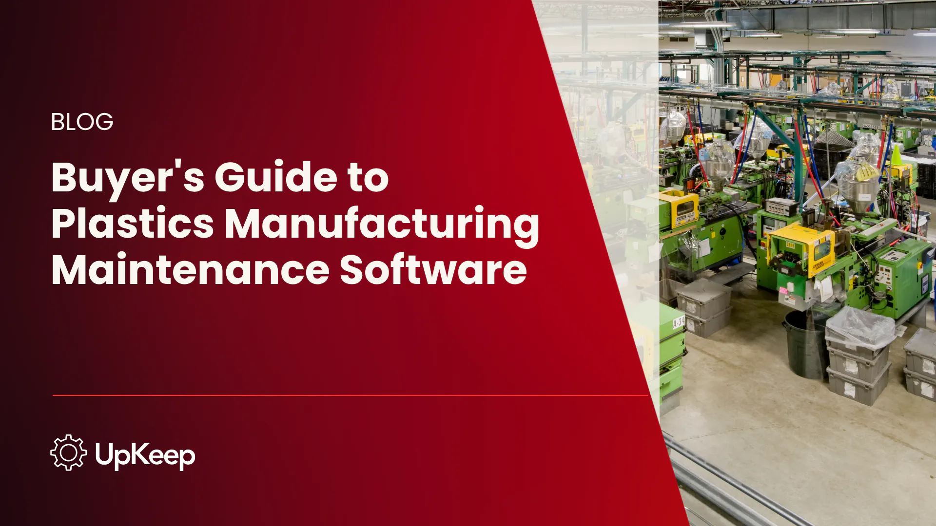 Buyer's Guide to Plastics Manufacturing Maintenance Software