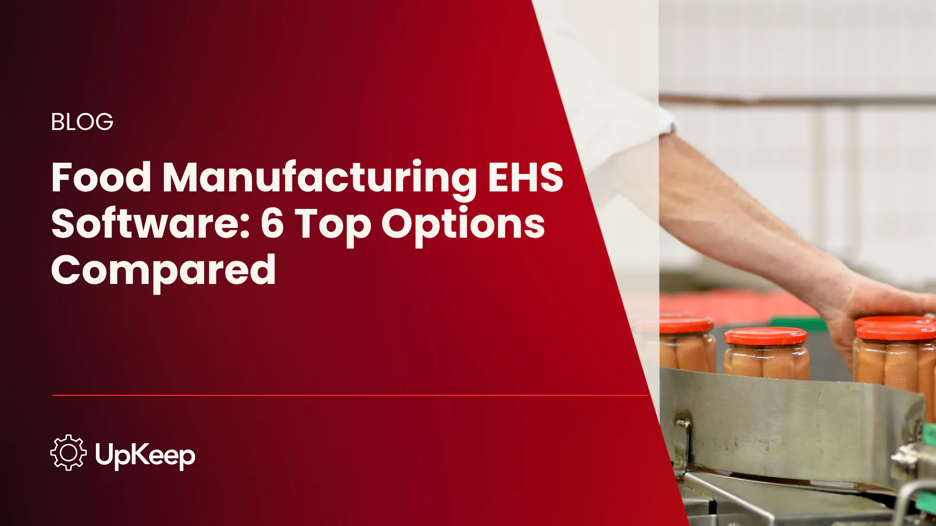 Food Manufacturing EHS Software: 6 Top Options Compared