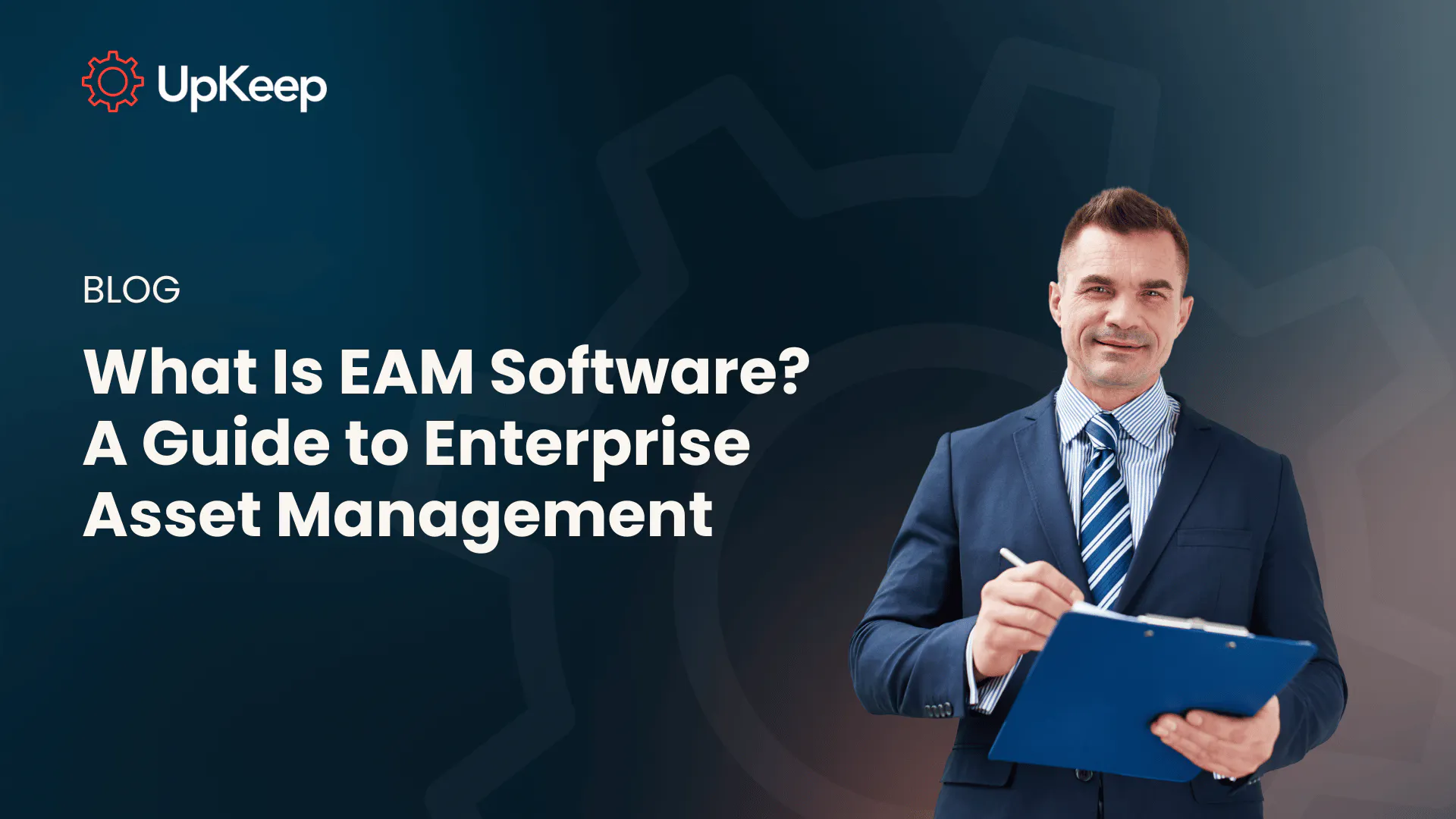 What Is EAM Software? A Guide to Enterprise Asset Management