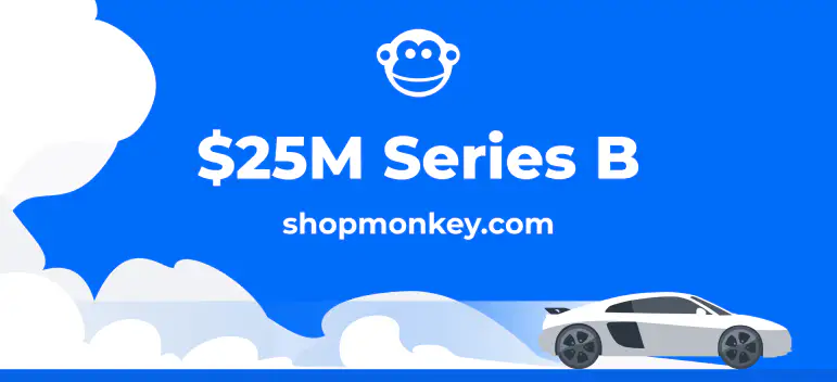 Shopmonkey Raises $25 Million