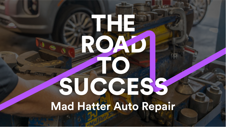The Road to Success with Mad Hatter Auto Repair