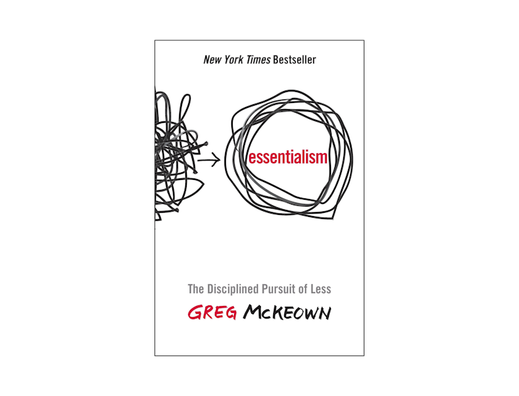 Essentialism by Greg McKeown