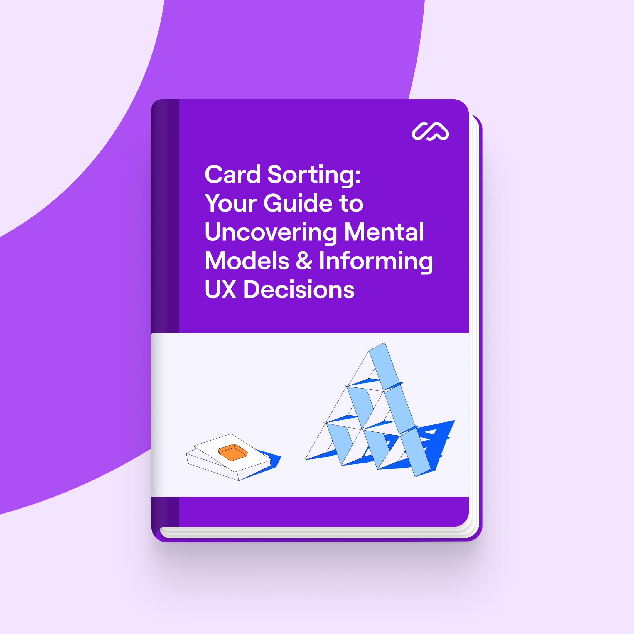Card Sorting: Your Guide to Uncovering Mental Models & Informing UX Decisions