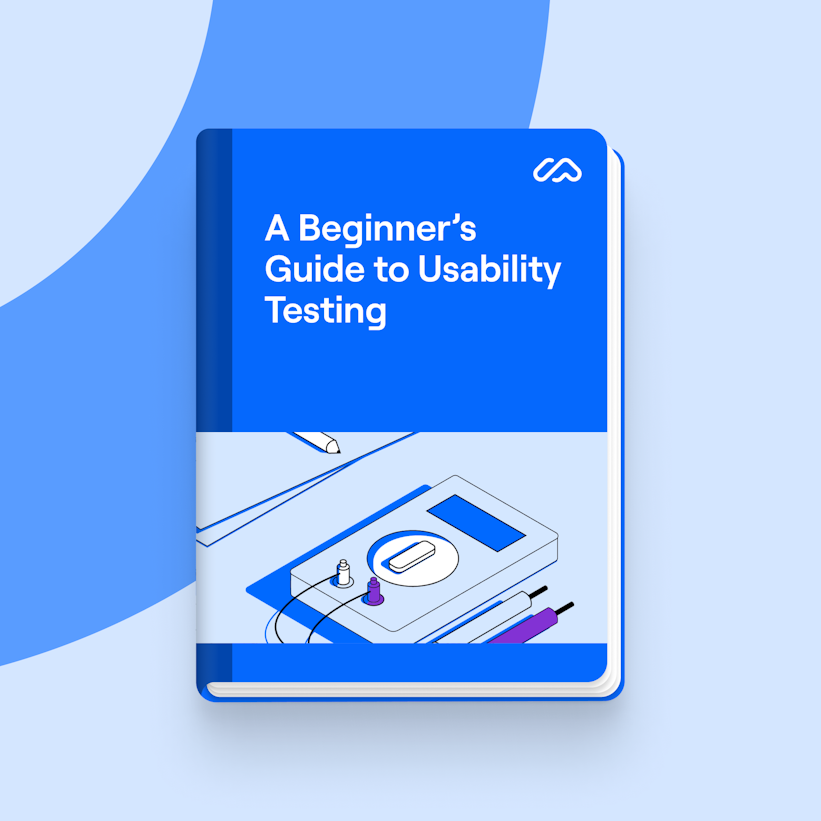 A Beginner's Guide to Usability Testing