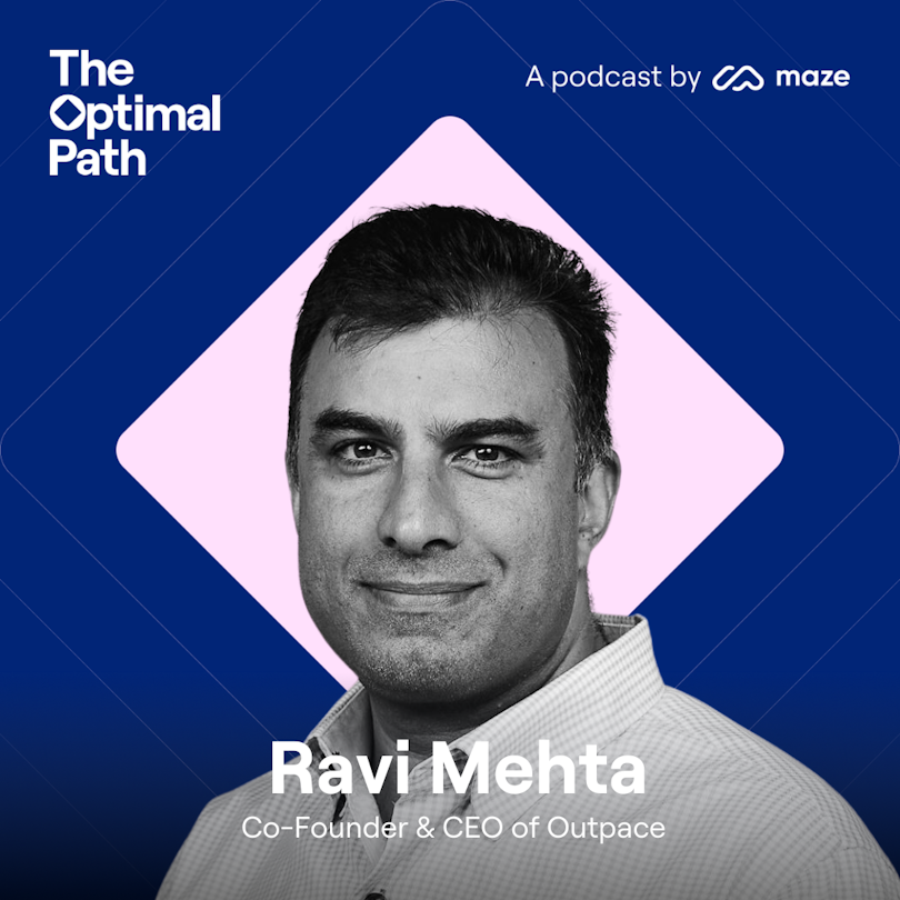 A framework for product decision-making with Ravi Mehta | Outpace