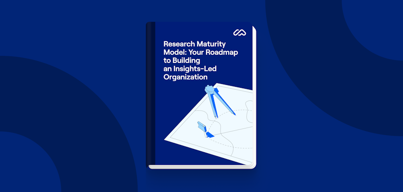 Research Maturity Model: Your Roadmap to Building an Insights-Led Organization