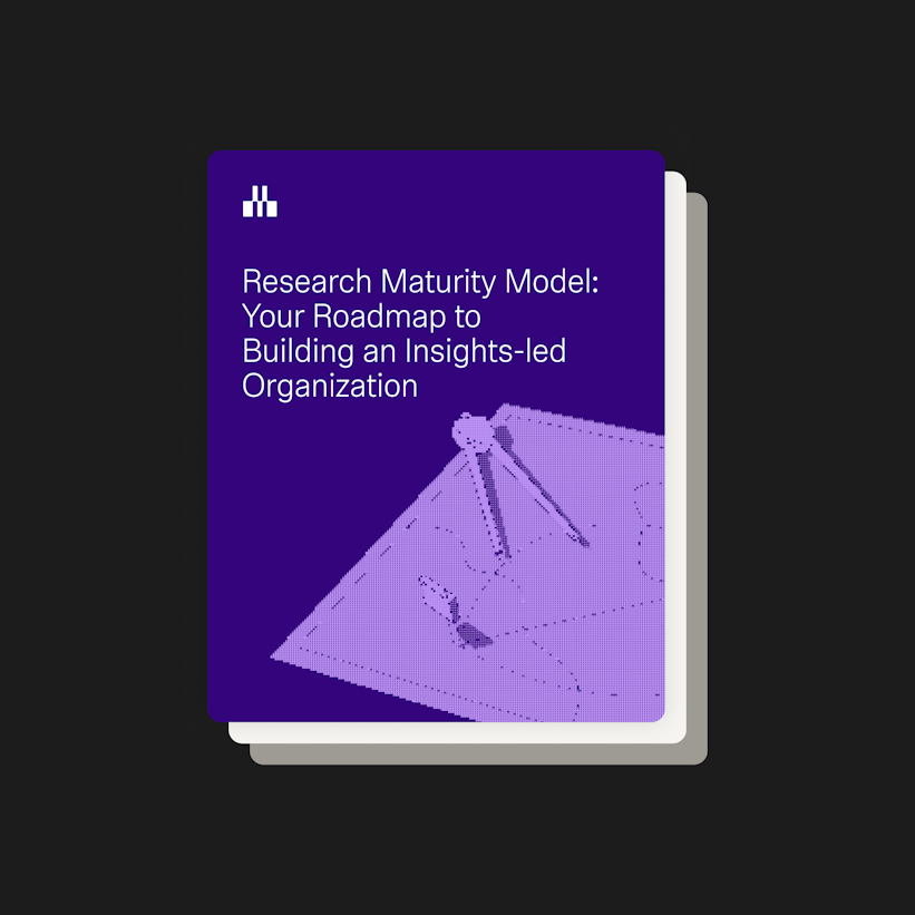 Research Maturity Model: Your Roadmap to Building an Insights-Led Organization