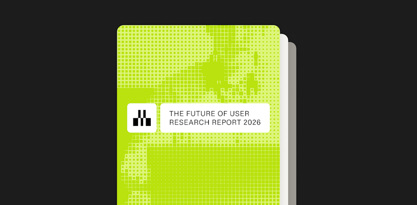 The Future of User Research Report 2026