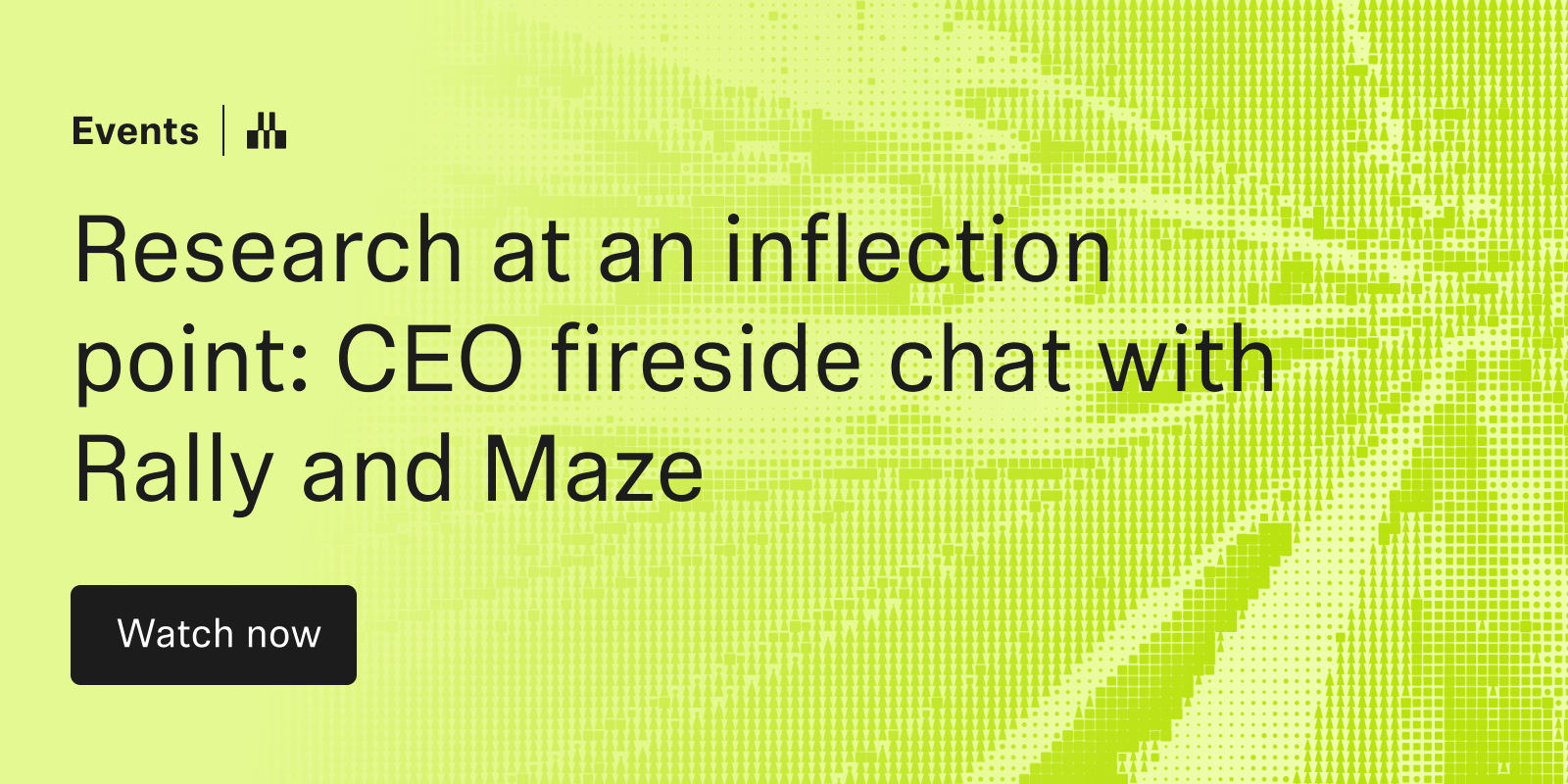 Maze Events | CEO fireside chat with Rally and Maze