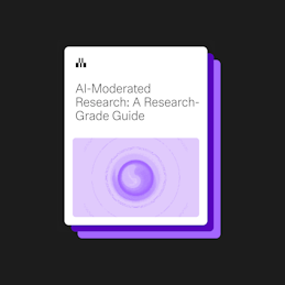AI-Moderated Research: A Research Grade Guide