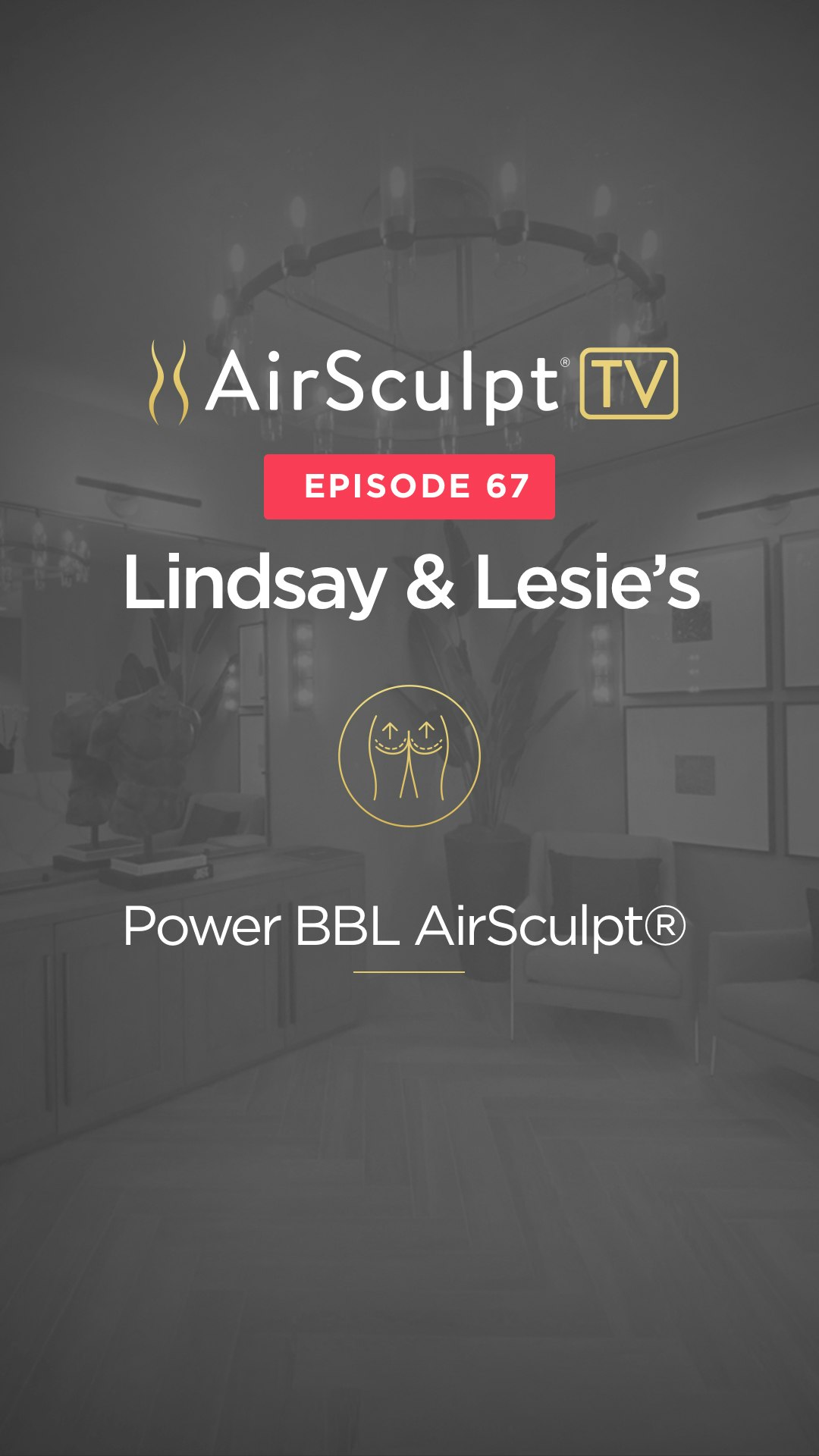 Lindsay & Lesie's airsculpt TV thumbnail