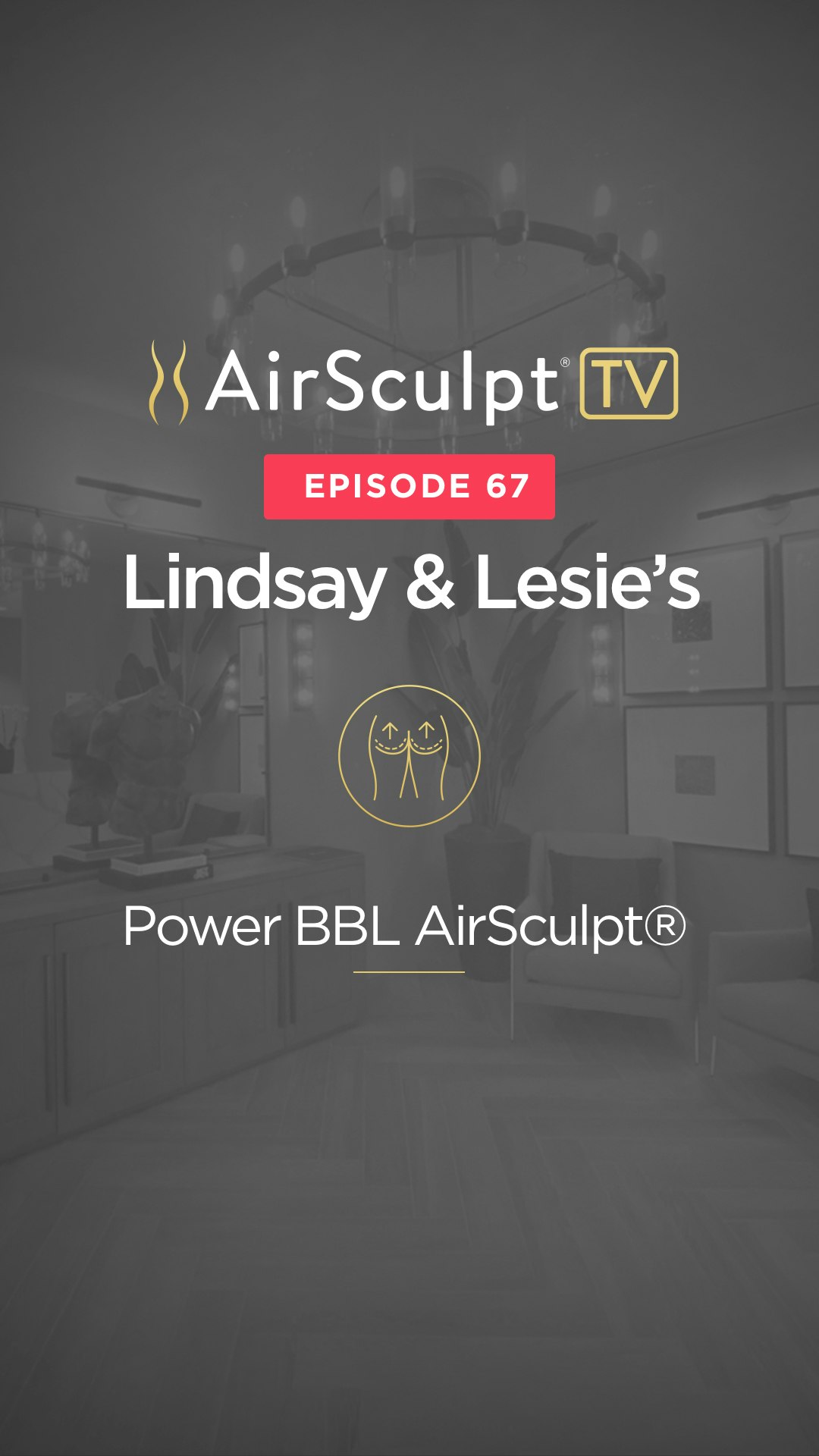 Lindsay & Lesie's airsculpt TV thumbnail