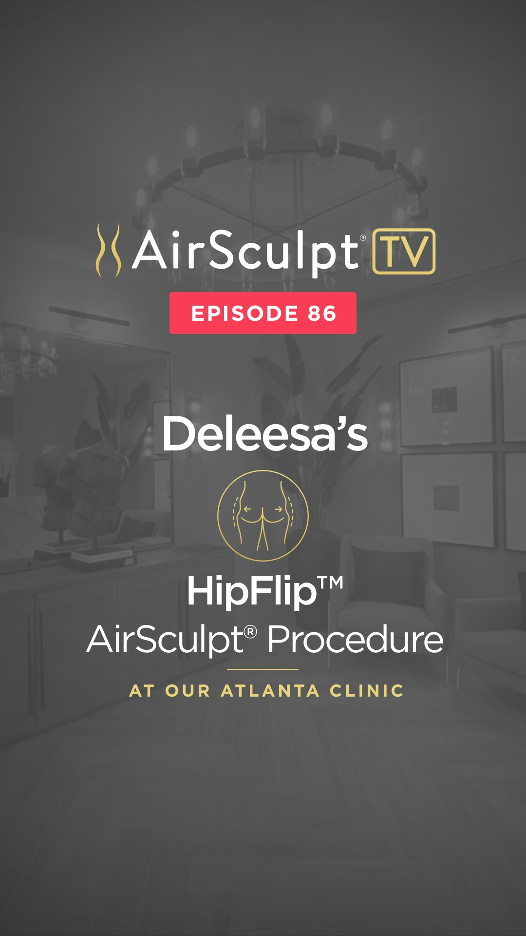Deleesa's airsculpt tv thumbnail