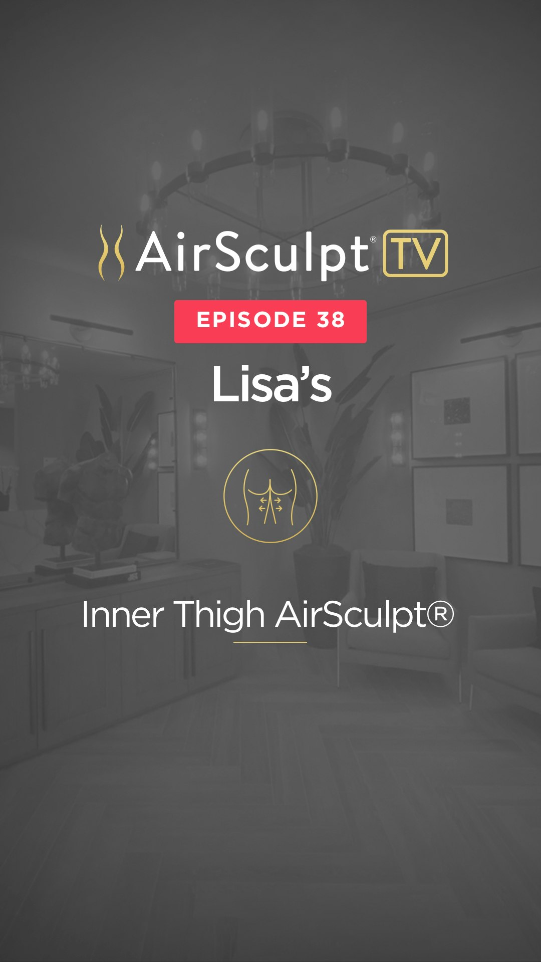 Lisa's airsculpt tv thumbnail